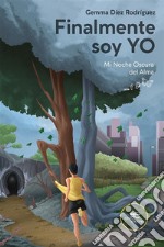 Finalmente soy yo. E-book. Formato EPUB ebook