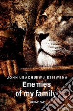 Enemies of my family. E-book. Formato EPUB ebook