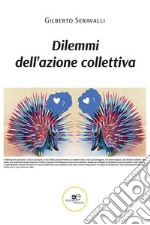 Dilemmi dell’azione collettiva. E-book. Formato EPUB ebook