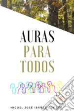 Auras para todos. E-book. Formato EPUB ebook