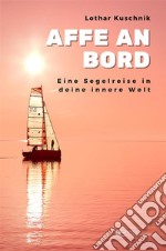 Affe an Bord. E-book. Formato EPUB