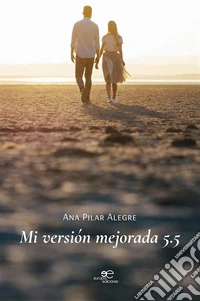 Mi versión mejorada 5.5. E-book. Formato EPUB ebook