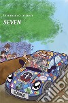 Seven. E-book. Formato EPUB ebook