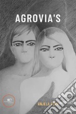 Agrovia&apos;s. E-book. Formato EPUB ebook