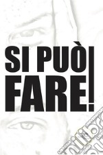 Si può fare!. E-book. Formato EPUB