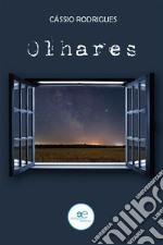 Olhares. E-book. Formato EPUB ebook