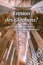 Erosion des Glaubens?. E-book. Formato EPUB ebook