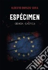 Espécimen “CIENCIA CAÓTICA”. E-book. Formato EPUB ebook di Alberto Burgos Soria