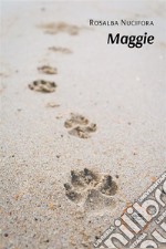 Maggie. E-book. Formato EPUB ebook