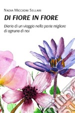 Di fiore in fiore. E-book. Formato EPUB ebook