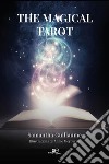 The Magical Tarot. E-book. Formato EPUB ebook