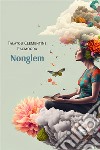 Nonglem. E-book. Formato EPUB ebook di Talatou Clementine Pacmogda