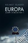 Europa im Kampf der großen Mächte. E-book. Formato EPUB ebook