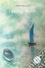 Healing Words. E-book. Formato EPUB