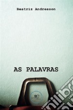 As palavras. E-book. Formato EPUB ebook