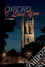 Oxford, I love you. E-book. Formato EPUB ebook