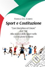 Sport e Costituzione. “Con Disciplina ed Onore”. E-book. Formato EPUB