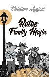 Ratas Family Mafia. E-book. Formato EPUB ebook