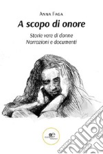 A scopo di onore. E-book. Formato EPUB