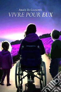 Vivre pour eux. E-book. Formato EPUB ebook
