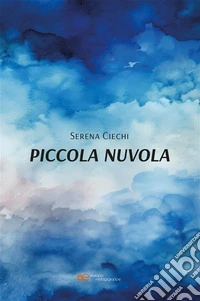 Piccola Nuvola. E-book. Formato EPUB ebook