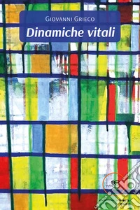 Dinamiche vitali. E-book. Formato EPUB ebook