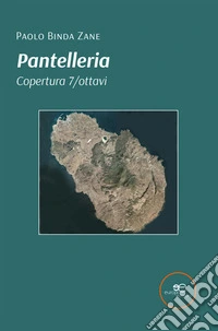 Pantelleria. Copertura 7/ottavi. E-book. Formato EPUB ebook