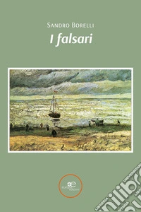I falsari. E-book. Formato EPUB ebook