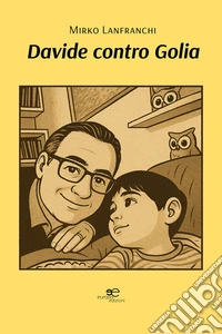 Davide contro Golia. E-book. Formato EPUB ebook