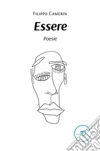 Essere. Poesie. E-book. Formato EPUB ebook