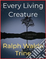 Every Living Creature. E-book. Formato Mobipocket ebook