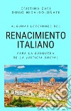 Algunas lecciones del renacimiento italiano para la búsqueda de la  justicia social. E-book. Formato EPUB ebook