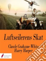 Luftseilerens Skat. E-book. Formato Mobipocket ebook