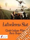 Luftseilerens Skat. E-book. Formato Mobipocket ebook