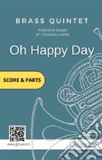 Oh Happy Day - Brass Quintet score & partsGospel. E-book. Formato PDF ebook