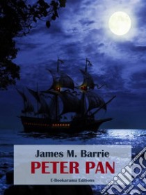 Peter Pan. E-book. Formato EPUB ebook di James M. Barrie