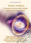 Matrix Familiare. E-book. Formato PDF ebook