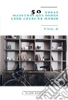 50 Obras Maestras que debes leer antes de morirVol.2 (Bauer Classics). E-book. Formato EPUB ebook