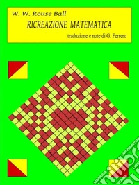 Ricreazione matematica. E-book. Formato Mobipocket ebook