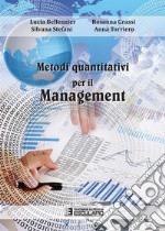 Metodi quantitativi per il Management. E-book. Formato PDF ebook