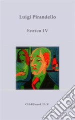 Enrico IV. E-book. Formato EPUB ebook