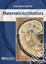 MatematicArchitettura. E-book. Formato PDF ebook