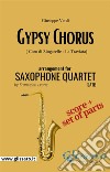 Gypsy Chorus - Sax Quartet score & partsCoro di Zingarelle - La Traviata. E-book. Formato Mobipocket ebook