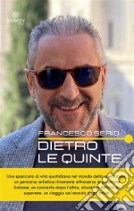 Dietro le quinte. E-book. Formato EPUB ebook