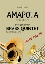 Amapola - Brass Quintet - set of parts. E-book. Formato EPUB