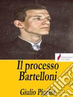 Il processo Bartelloni. E-book. Formato EPUB ebook