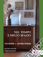 Nel tempo e nello spazio con l'Arte e con la Vita ai tempi del Covid 19. E-book. Formato PDF ebook