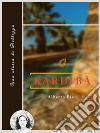 KardibàUna storia di bellezza. E-book. Formato EPUB ebook