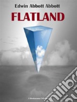 Flatland. E-book. Formato EPUB ebook