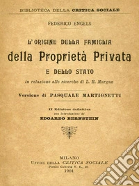 L'origine della Famiglia della Proprietà privata e dello Stato / in relazione alle ricerche di L. H. Morgan. E-book. Formato EPUB ebook